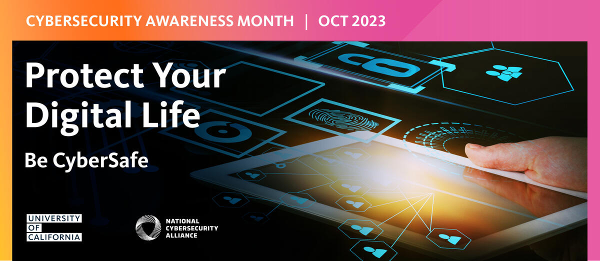 2023 UC Cybersecurity Awareness Month Banner